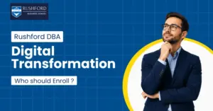 Rushford DBA in Digital Transformation