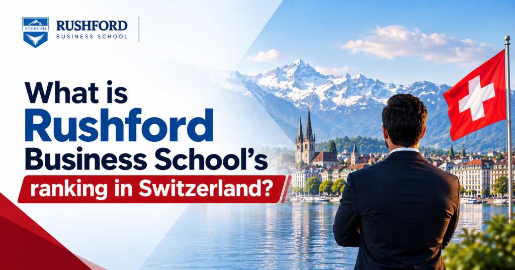 Rushford Business School's Ranking in Switzerland